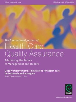 cover image of International Journal of Health Care Quality Assurance, Volume 17, Issue 6
